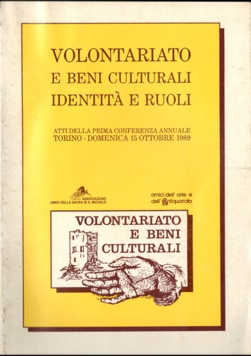 volontariato e beni culturali-identità e ruoli_atti del convegno